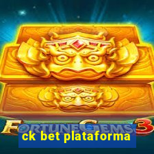 ck bet plataforma